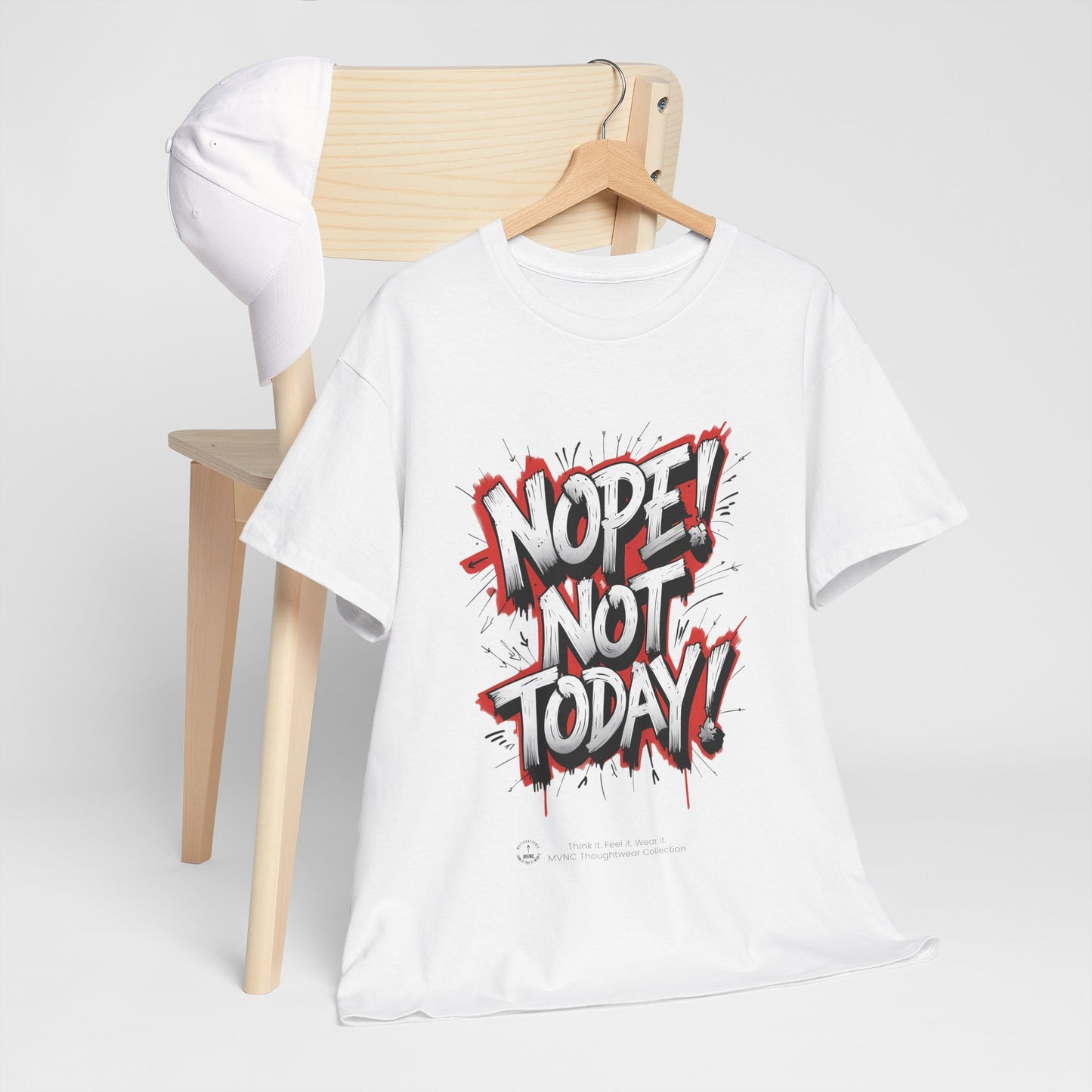 Nope! Not Today – Sarcastic Unisex T-shirt