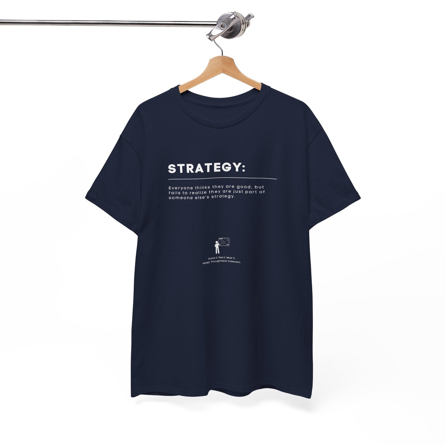 What is Strategy? T-Shirt – Ironische Quote Design