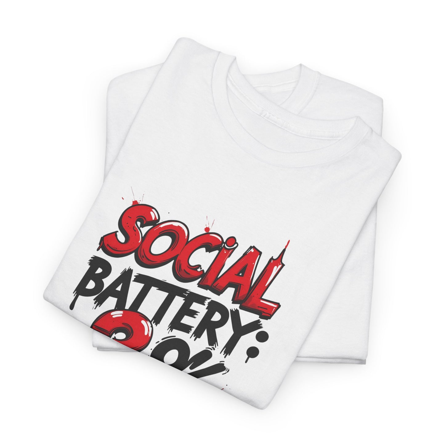 Social Battery: 3% – Do Not Disturb T-shirt