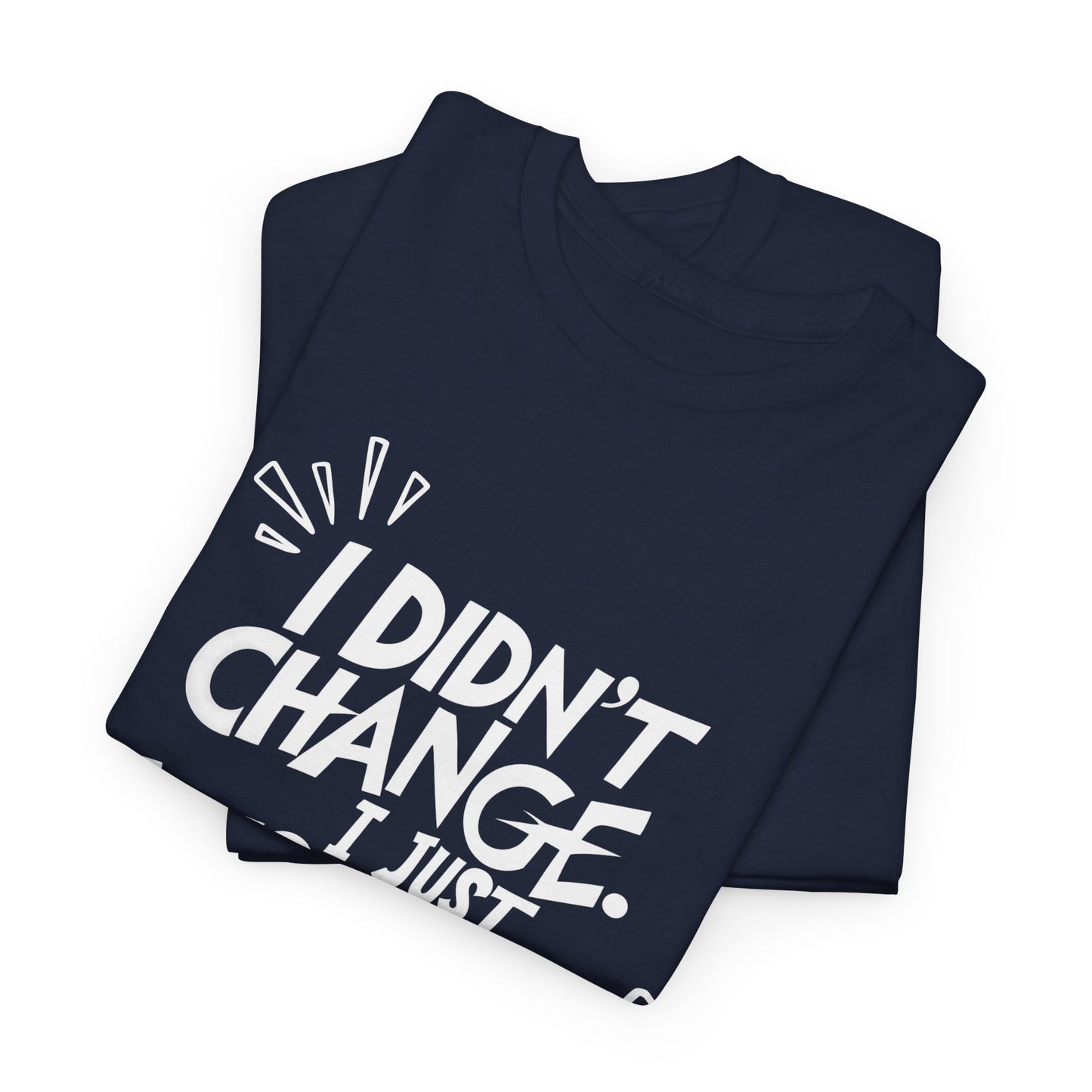 I Just Woke Up T-Shirt – Unisex Cotton T-Shirt