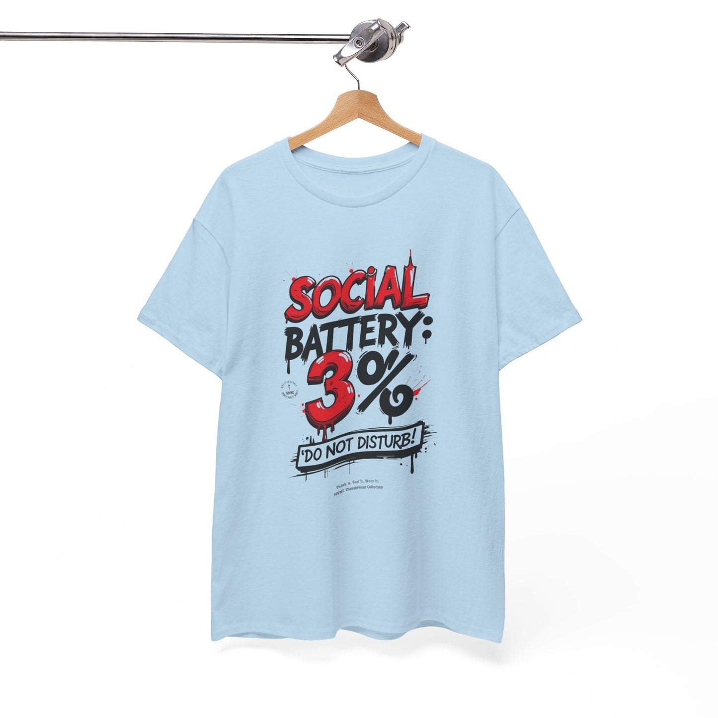 Social Battery: 3% – Do Not Disturb T-shirt