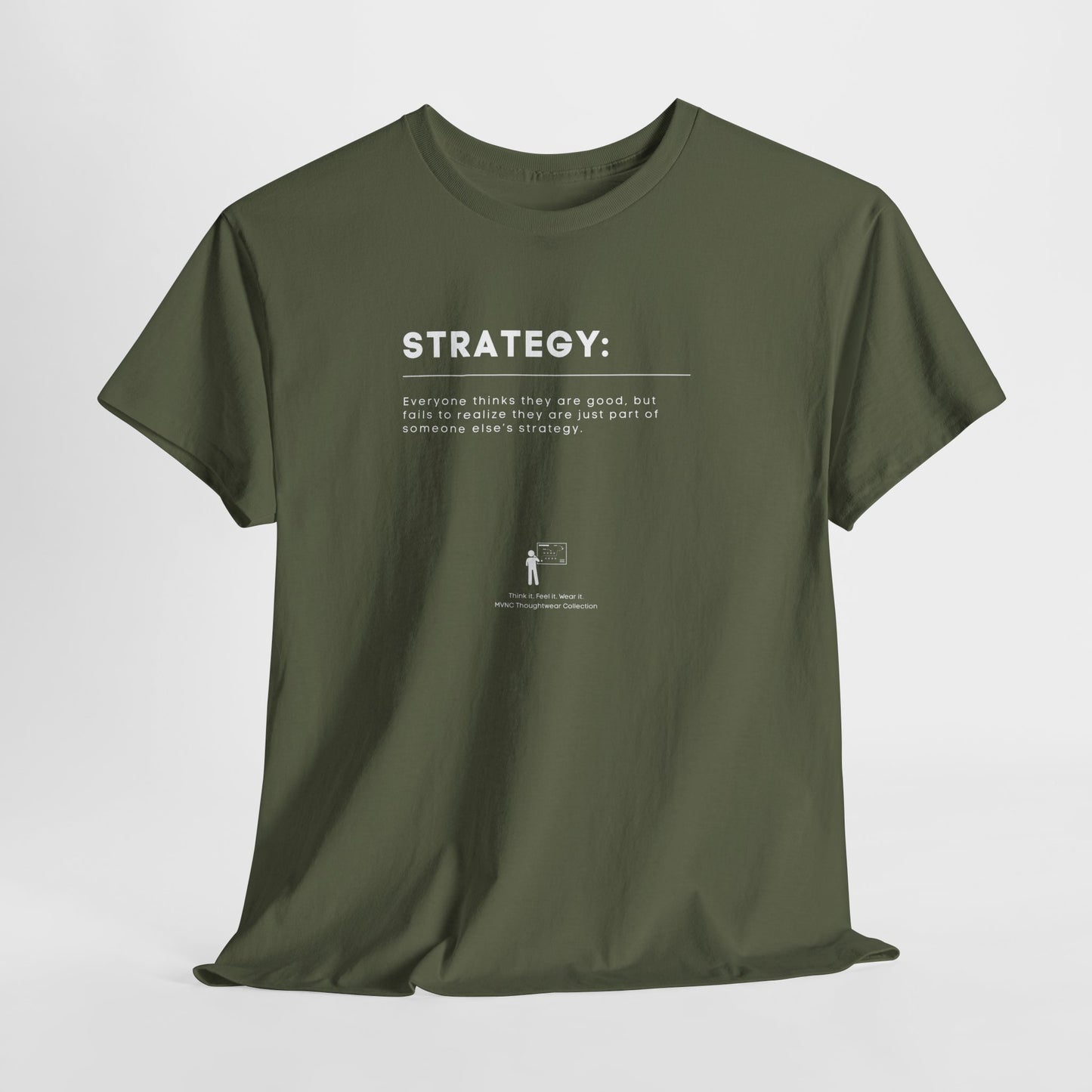 What is Strategy? T-Shirt – Ironische Quote Design