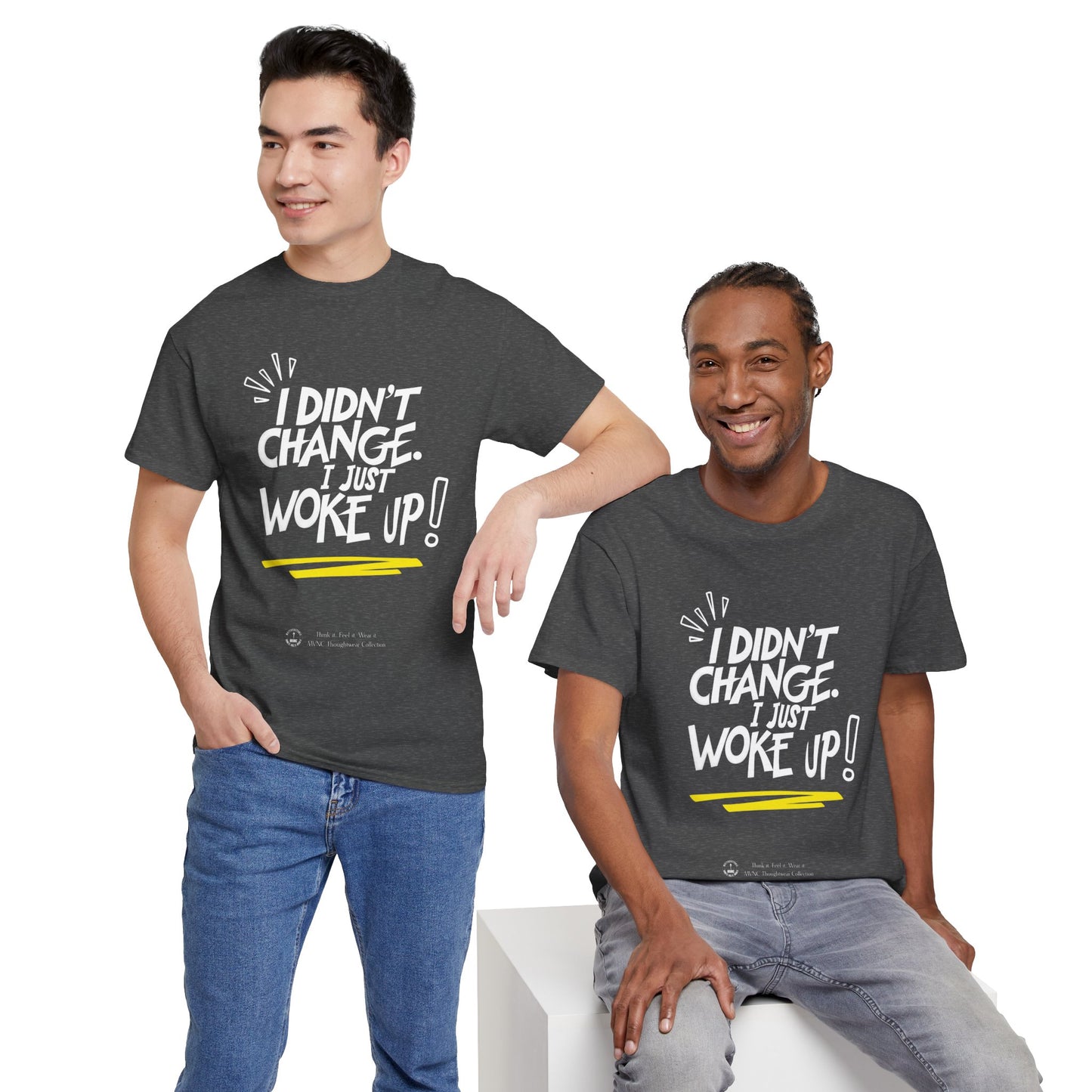 I Just Woke Up T-Shirt – Unisex Cotton T-Shirt